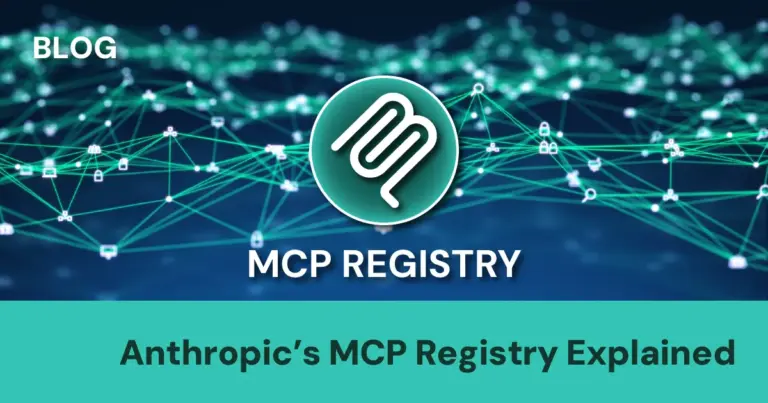 What Is Anthropic’s New MCP Registry? A Guide for Developers & Enterprises