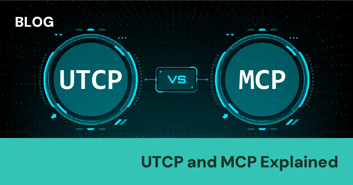UTCP vs. MCP: Simplicity Isn’t a Substitute for Standards